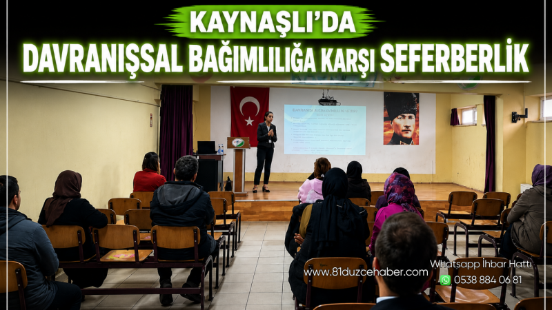 Kaynaşlı’da Davranışsal Bağımlılığa Karşı Seferberlik