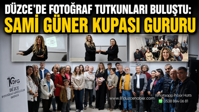 Düzce’de Fotoğraf Tutkunları Buluştu: Sami Güner Kupası Gururu