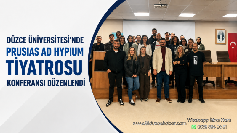 Düzce Üniversitesi’nde Prusias ad Hypium Tiyatrosu Konferansı Düzenlendi