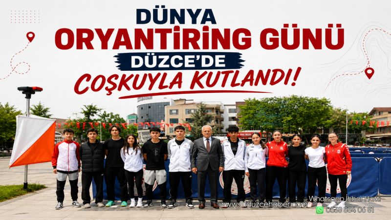 Dünya Oryantiring Günü Düzce’de Coşkuyla Kutlandı