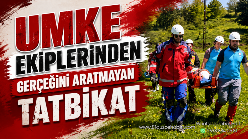 UMKE Ekiplerinden Gerçeğini Aratmayan Tatbikat