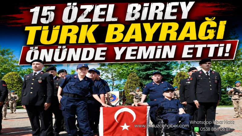 15 Özel Birey Türk Bayrağı Önünde Yemin Etti