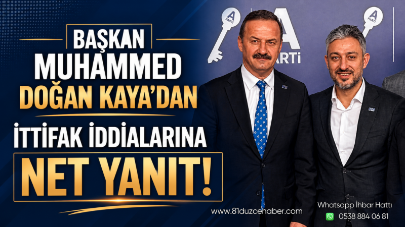 Başkan Muhammed Doğan Kaya’dan İttifak İddialarına Net Yanıt