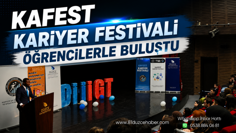 KAFEST Kariyer Festivali Öğrencilerle Buluştu