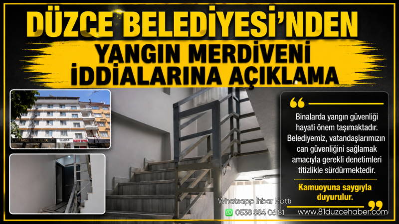 Düzce Belediyesi’nden Yangın Merdiveni İddialarına Açıklama