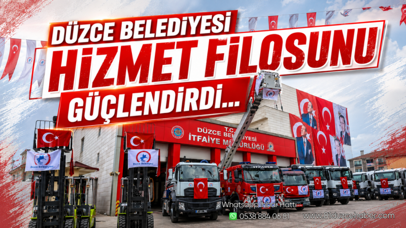 Düzce Belediyesi Hizmet Filosunu Güçlendirdi