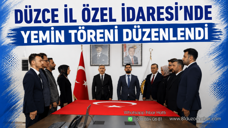 Düzce İl Özel İdaresi’nde Yemin Töreni Düzenlendi