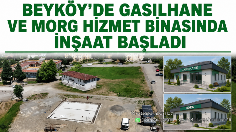 Beyköy’de Gasilhane ve Morg Hizmet Binasında İnşaat Başladı