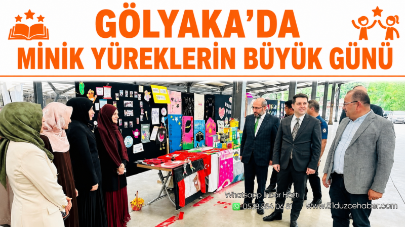 Gölyaka’da Minik Yüreklerin Büyük Günü
