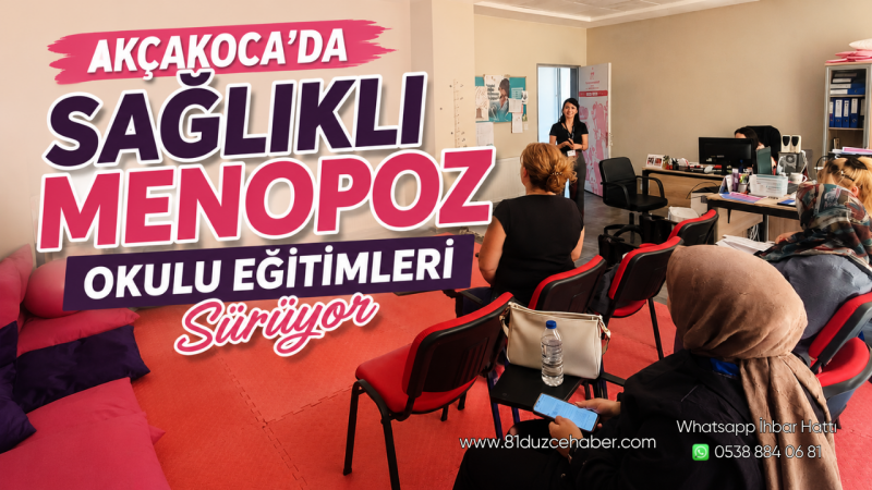 Akçakoca’da Sağlıklı Menopoz Okulu Eğitimleri Sürüyor