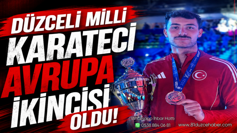 Düzceli Milli Karateci Avrupa İkincisi Oldu