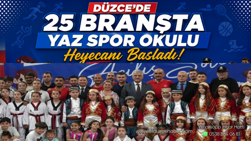 Düzce'de 25 Branşta Yaz Spor Okulu Heyecanı Başladı