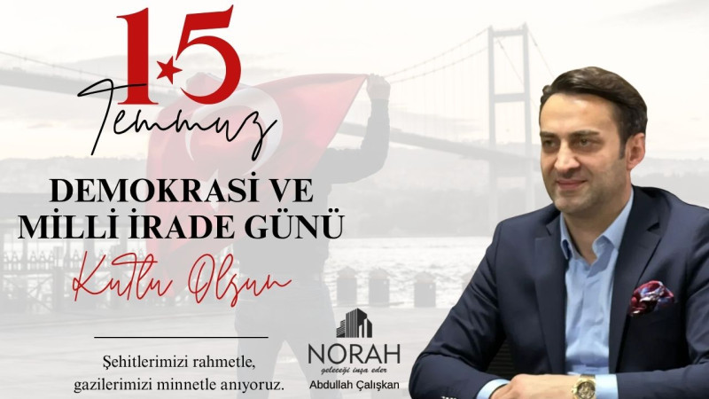 ABDULLAH ÇALIŞKAN 15 TEMMUZ İLANI