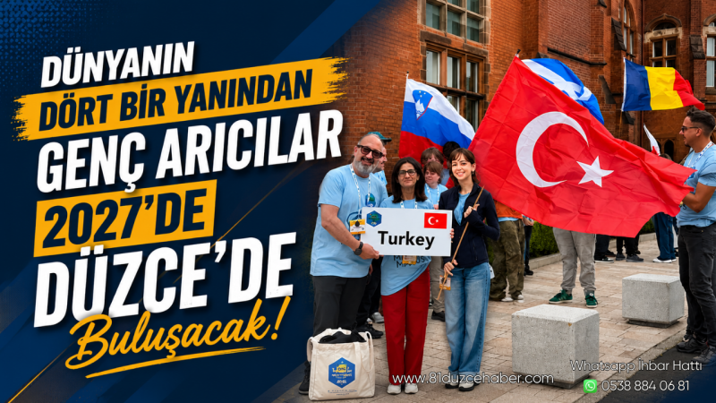 Dünyanın Dört Bir Yanından Genç Arıcılar 2027'de Düzce'de Buluşacak