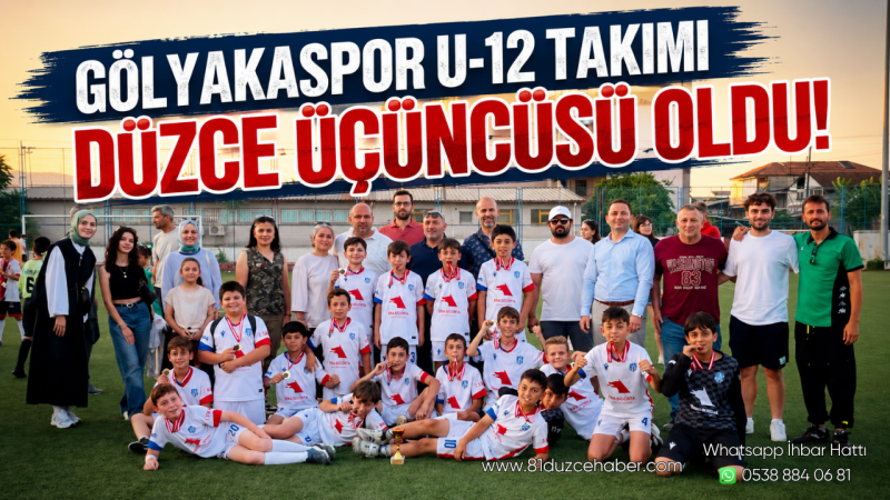 Gölyakaspor U-12 Takımı Düzce Üçüncüsü Oldu