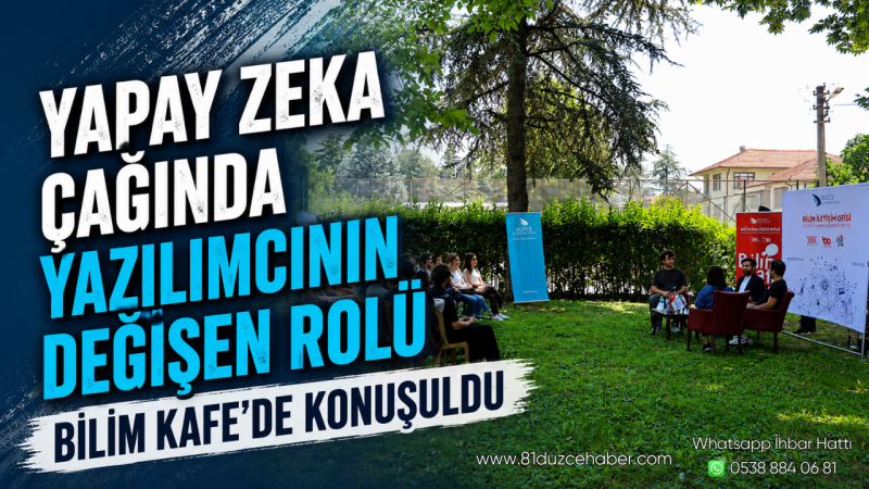 Yapay Zeka Çağında Yazılımcının Değişen Rolü Bilim Kafe’de Konuşuldu