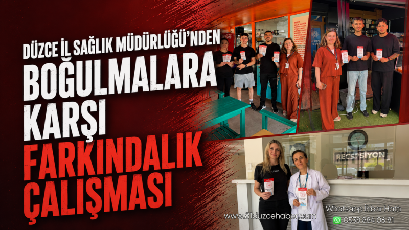 Düzce İl Sağlık Müdürlüğü'nden Boğulmalara Karşı Farkındalık Çalışması