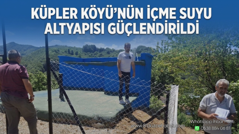 Küpler Köyü'nün İçme Suyu Altyapısı Güçlendirildi