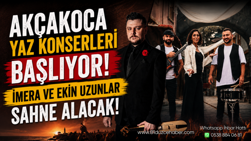 Akçakoca Yaz Konserleri Başlıyor: İmera ve Ekin Uzunlar Sahne Alacak