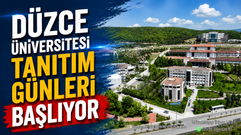 Düzce Üniversitesi Tanıtım Günleri Başlıyor