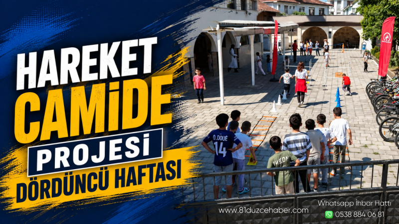 'Hareket Camide' Projesi Dördüncü Haftası
