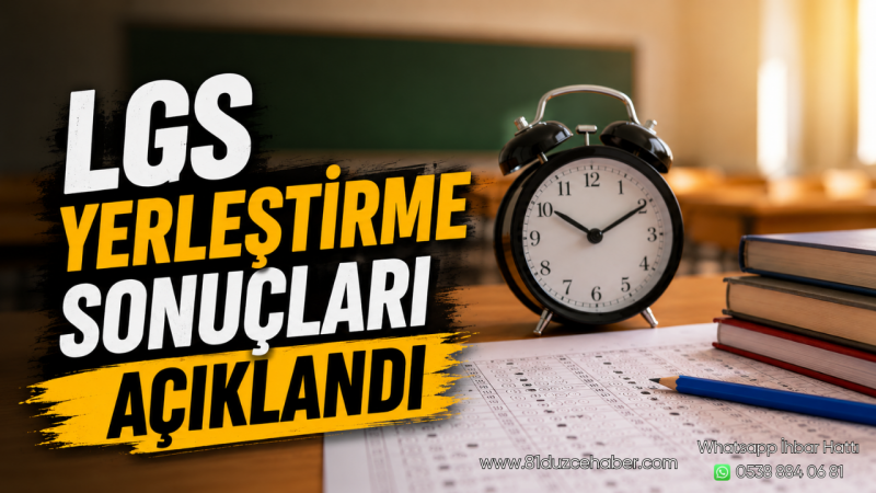 LGS Yerleştirme Sonuçları Açıklandı