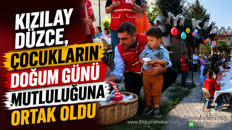 Kızılay Düzce, Çocukların Doğum Günü Mutluluğuna Ortak Oldu