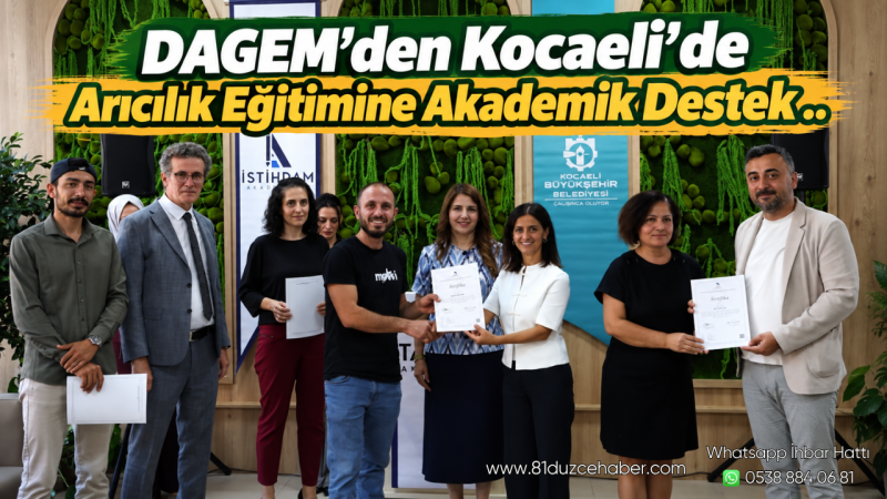 DAGEM’den Kocaeli’de Arıcılık Eğitimine Akademik Destek