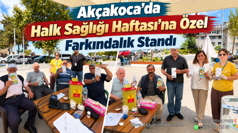 Akçakoca’da Halk Sağlığı Haftası’na Özel Farkındalık Standı