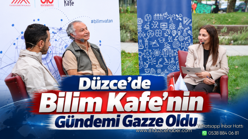 Düzce’de Bilim Kafe’nin Gündemi Gazze Oldu