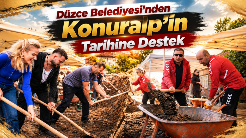 Düzce Belediyesi’nden Konuralp’in Tarihine Destek