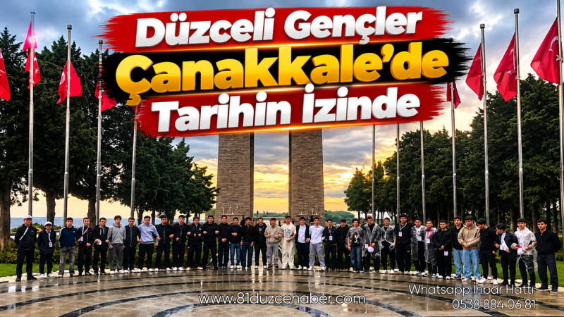 Düzceli Gençler Çanakkale’de Tarihin İzinde