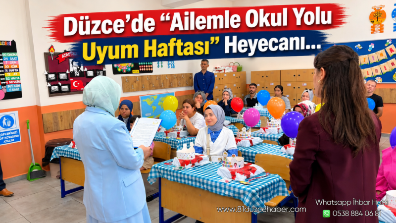 Düzce’de “Ailemle Okul Yolu Uyum Haftası” Heyecanı