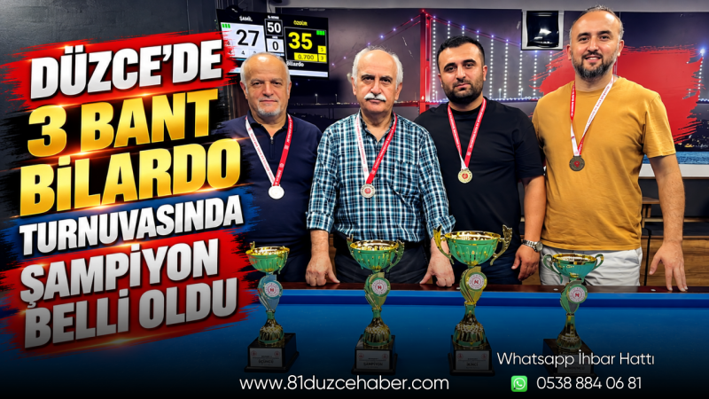 Düzce’de 3 Bant Bilardo Turnuvasında Şampiyon Belli Oldu