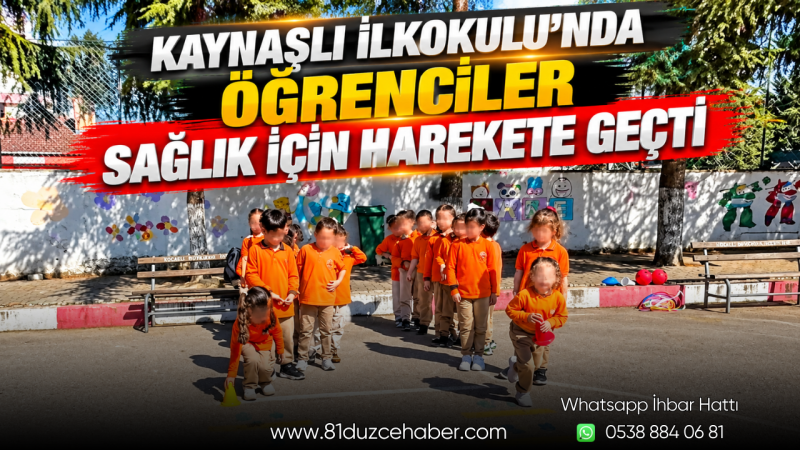 Kaynaşlı İlkokulu’nda Öğrenciler Sağlık İçin Harekete Geçti