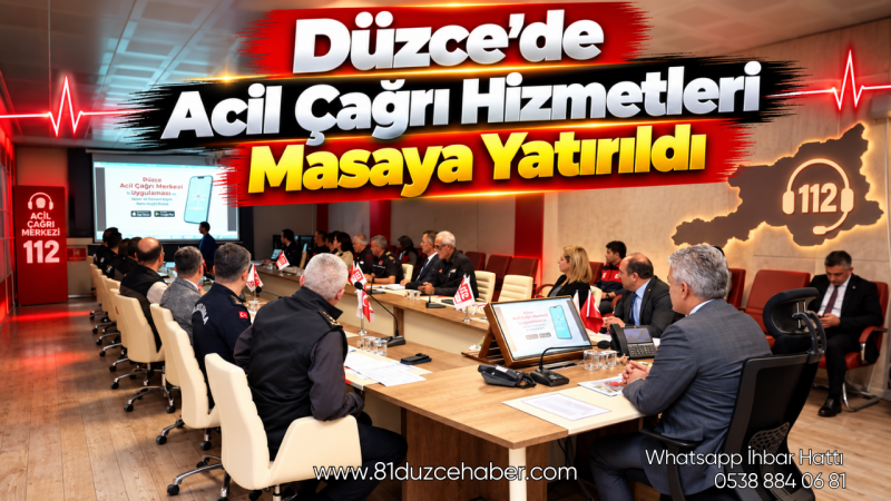 Düzce’de Acil Çağrı Hizmetleri Masaya Yatırıldı