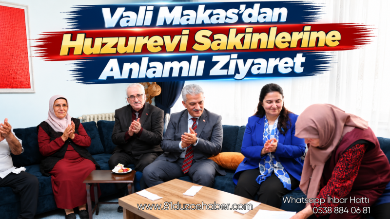 Vali Makas'dan Huzurevi Sakinlerine Anlamlı Ziyaret