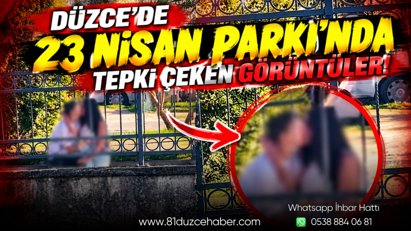 Düzce’de 23 Nisan Parkı’nda Tepki Çeken Görüntüler!