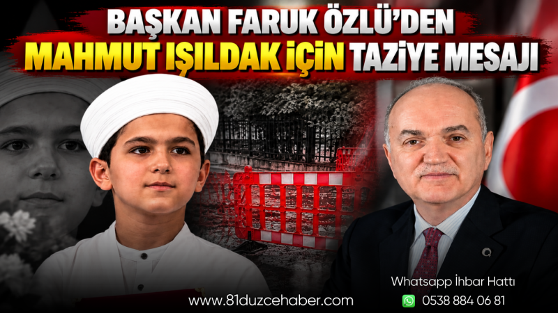 Başkan Faruk Özlü’den Mahmut Işıldak İçin Taziye Mesajı