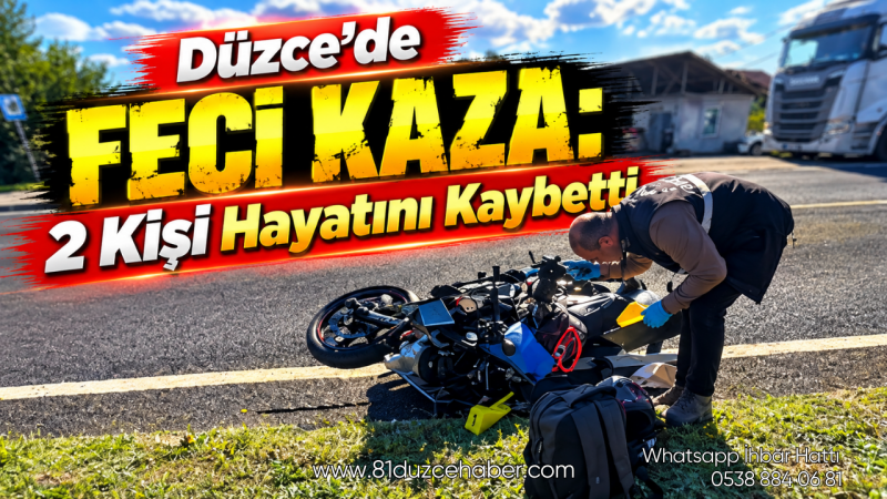 Düzce’de Feci Kaza: 2 Kişi Hayatını Kaybetti