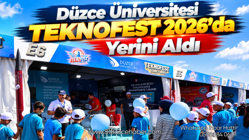 Düzce Üniversitesi TEKNOFEST 2026’da Yerini Aldı