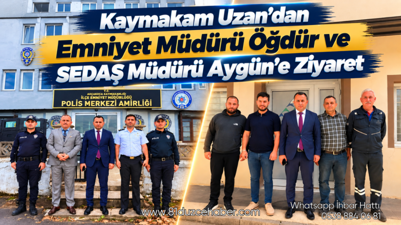 Kaymakam Uzan’dan Emniyet Müdürü Öğdür ve SEDAŞ Müdürü Aygün’e Ziyaret